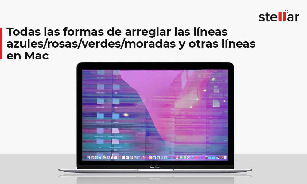 Todas las formas de arreglar las líneas azules/rosas/verdes/moradas y otras líneas en Mac